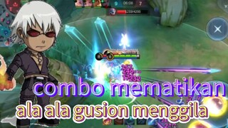 gusion menggila MLBB