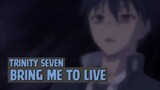 Trinity Seven - Bring me to Life❗❗