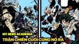 Trận Chiến Cuối Cùng Bắt Đầu: End Game!!!! | My Hero Academia