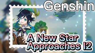 A New Star Approaches I2