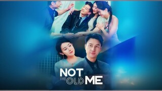 Not The Old Me