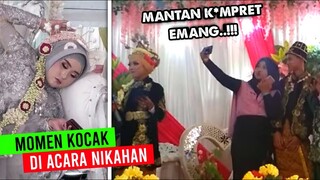 Gini Akibatnya Kalo Ngundang Mantan..!! Deretan Momen Kocak Tak Terlupakan Di Acara Nikahan - Part 4