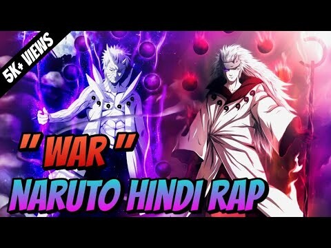 NARUTO HINDI RAP | WAR | Prod. DEVEN RASAL | GARY