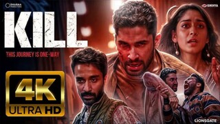 KILL NEW HINDI FULL MOVIE