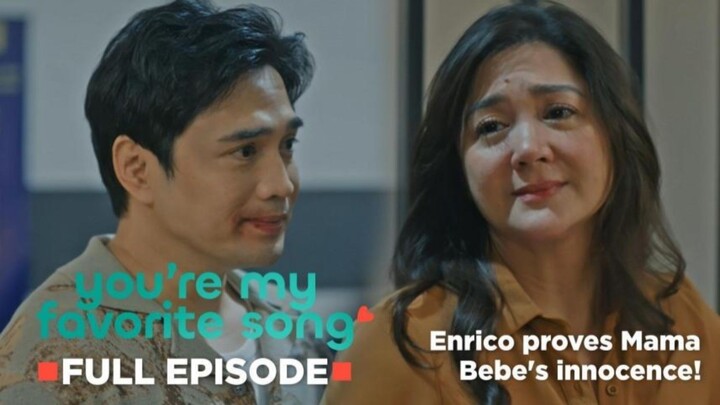 You're My Favorite Song (2026) Full Episode 23 Title: Save Mama Bebe