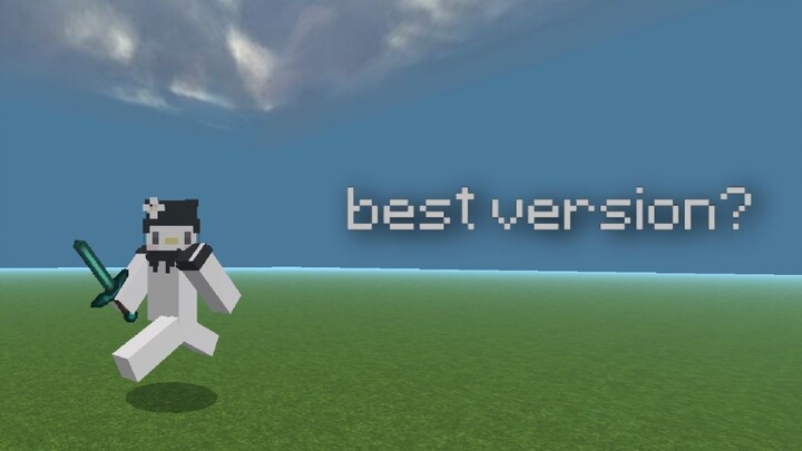 this is the best mcpe version?