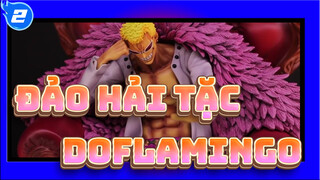 [Đảo hải tặc]Đập hộp Doflamingo-Tượng Resin by Model Palace_2