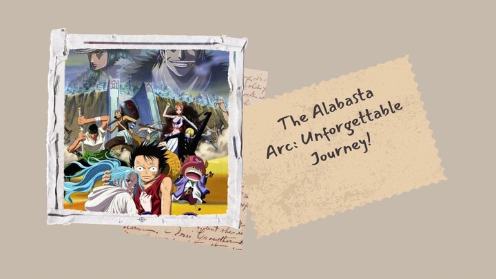 One Piece - Alabasta Arc