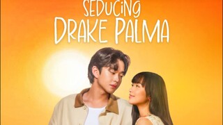 SEDUCING DRAKE PALMA