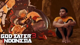 ANAK KU  DIAMBIL ORANG!!!  (Yuk Main) God Eater 3 (08)