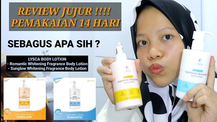 REVIEW JUJUR !!  PRODUK LYSCA BODY LOTION TERBARU || SEBAGUS APA SIH???