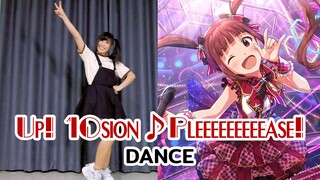 【THE iDOLM@STER: Million Live!】Up!10sion♪Pleeeeeeeeease!【Dance Cover】RinRin☆