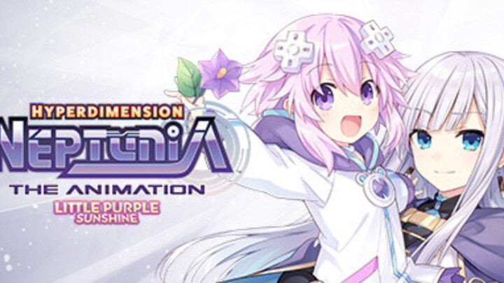 Hyperdimension Neptunia The Animation - Little Purple Sunshine OVA (vietsub)