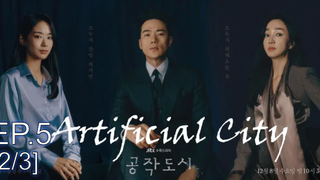 ชวนดู✨ Artificial City ซับไทย EP5_2