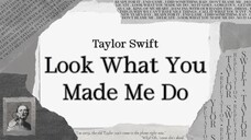 Taylor Swift - Look What You Made Me Do (Lyric)