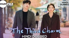 The Third Charm S1 episode 2 Hindi dubbed