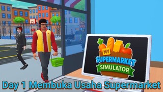 Setelah Menjadi Pengusaha Warnet Saatnya Membuka Usaha Supermarket |My Supermarket Simulator Part 1