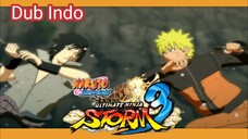 Pahlawan dan Pendendam _ Naruto Shippuden Ultimate Ninja storm 3 [Fandub Indo]