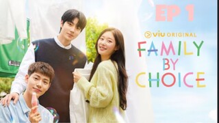 Family By choice Ep 1 [ENG SUB]🇰🇷