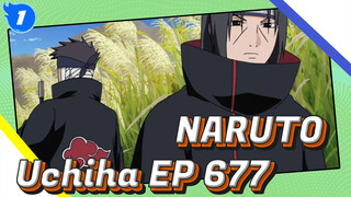 NARUTO|Koleksi Kemunculan Uchiha:EP 677_1