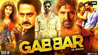 Gabbar Is Back Full Movie | Akshay Kumar, Shruti Haasan,Peddi,Thamma,Movie
