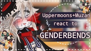 || Uppermoons react to their Genderbends || { kny , GC }