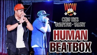 CEBU TRES GWAPITOS TALENT - KING FLORESCA (HUMAN BEATBOX)