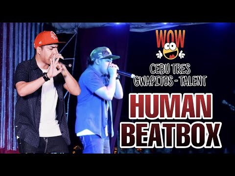 CEBU TRES GWAPITOS TALENT - KING FLORESCA (HUMAN BEATBOX)