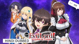 I' M EVIL LORD OF THE INTERGALACTIC EMPIRE [ HINDI DUBBED ] EPISODE 9