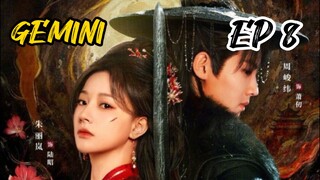 [ENG] EP 8 GEMINI