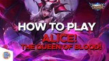 Mobile Legends: How to play Alice!