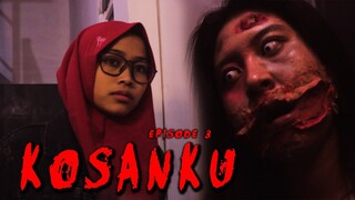 " KOSANKU " Eps 3 ( Short Movie Horror Series )