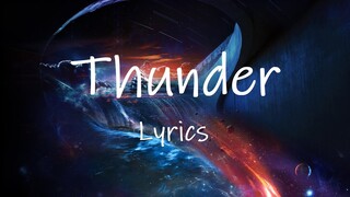 Gabry Ponte, LUM!X, Prezioso - Thunder (Lyrics) | down the river were drunk tiktok