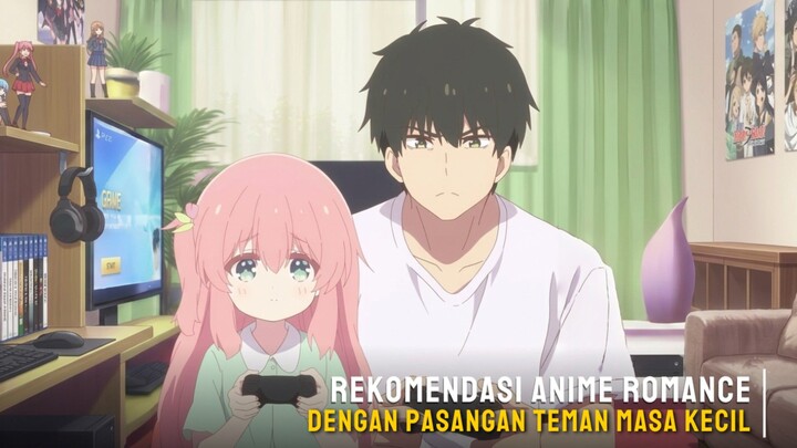 Rekomendasi anime romance dengan pasangan teman masa kecil