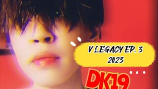 ,, #V LEGACY EP. 3 2023 #HQ Hi GUY'S PLEASE FOLLOW ME🙏 #DK19🇵🇭