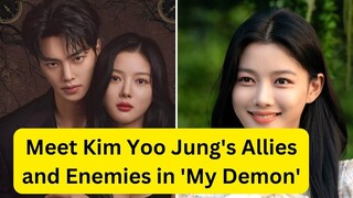 Meet Kim Yoo Jung's Allies and Enemies in 'My Demon'