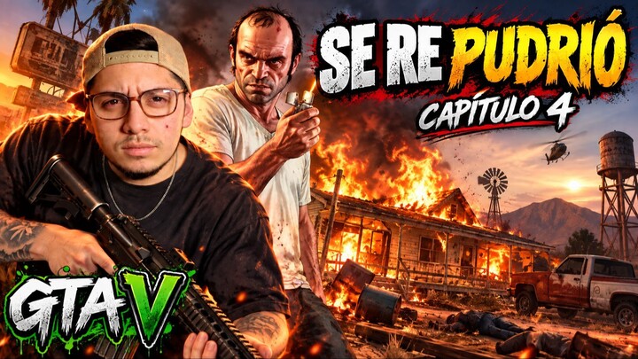 GTA 5 modo historia CAPITULO 4 /Empezamos con TREVOR y se descontroló todo🔥/ CAMINO A GTA VI✅