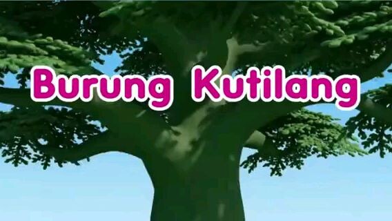 Full video lagu anak-anak, Burung Kutilang !! Ikutin akun ini dan tinggalkan jejak 👍. terimakasih