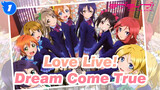 [Love Live!/MAD] The Ending Is That Our Dream Come True_1
