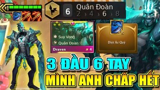 DRAVEN DIỆT ÁC QUỶ 3 ĐẦU 6 TAY 1 RỰA 3 EM BAY MÀU - ĐỘI HÌNH SINH RA ĐỂ LEO RANK