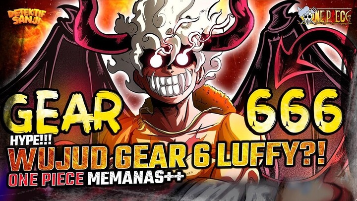 ODA GILA?! LUFFY MENYENTUH ENERGI NIKA SEJATI?! TIGA KEKUATAN DEWA BERBENTURAN?!