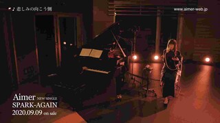 Aimer 『Kanashimi no mukou gawa』/ SPARK-AGAIN