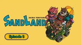 SaND LaND: The Series Ep8