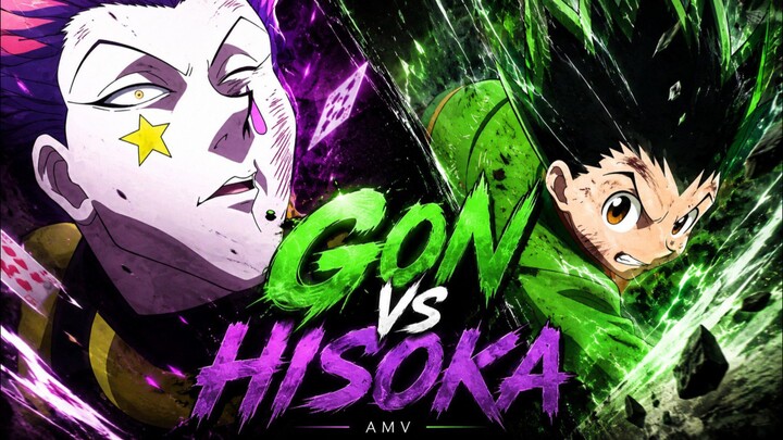 Gon Vs Hisoka / AMV / Hunter x Hunter