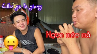 Ẩm Thực Lẩu Gà Nấu Là Giang Cùng Các Chiến Hữu | Phạm Minh Vlog