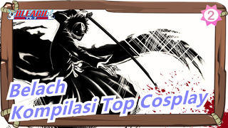 [Belach] Kompilasi Top Cosplay 2017_2