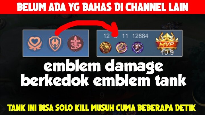 Bisa SOLO K1LL Cepat pake Emblem Damage berkedok Emblem Tank