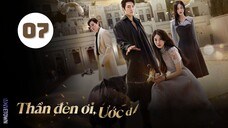 Tập 7| Thần Đèn Ơi, Ước Đi Genie - Make A Wish (Kim Woo Bin, Suzy, Kim Me Kyung,...).