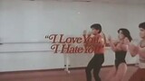 I LOVE YOU, I HATE YOU (1982) FULL MOVIE