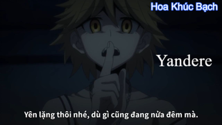 Sao con gái bộ này toàn thể loại nguy hiểm thế - #Yandere